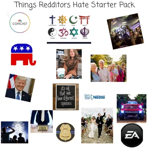 Things Redditors Hate Starter Pack