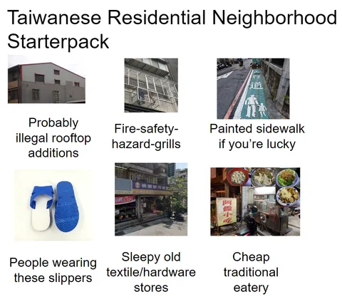 Taiwanese Neighborhood Starterpack