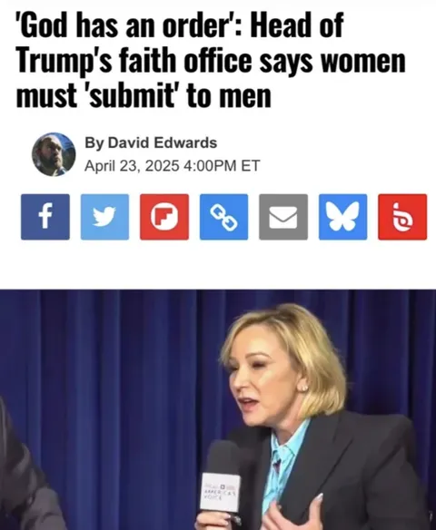 'God has an order': Head of Trump's faith office says women must 'submit' to men