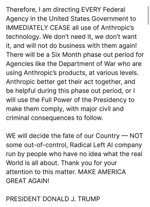 President Donald Trump has just issued an order requiring all federal government agencies to immediately discontinue the use of Anthropic’s technologies