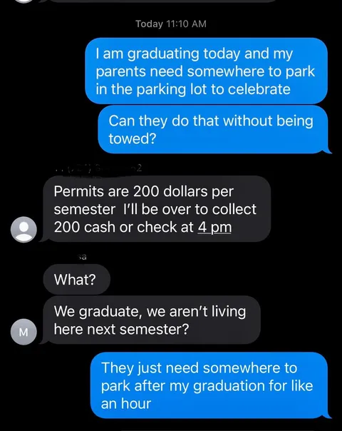This text message from my daughter’s landlord while we’re attending her college graduation.