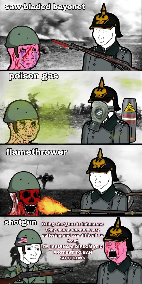 1918 Shotgun Protest: Germany protested at the Hauge over USA use of shotguns claiming they were inhuman and threatening to execute pows caught with a shotgun. The USA rejected Germanys complaint and added that they would execute any German soldier caught with a flamethrower or knife.