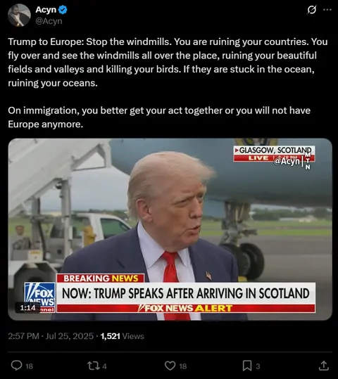 Trump immediately after landing in Europe: STOP THE WINDMILLS!
